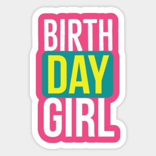 Birthday girl Sticker